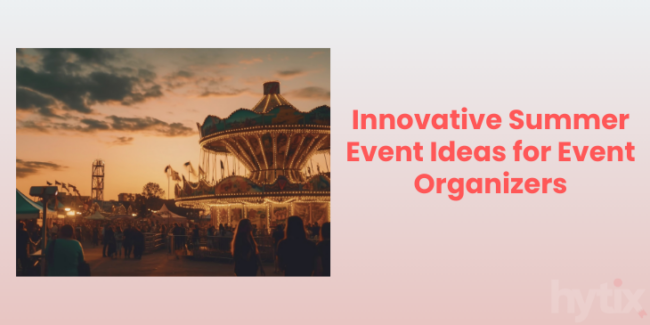 summer event ideas